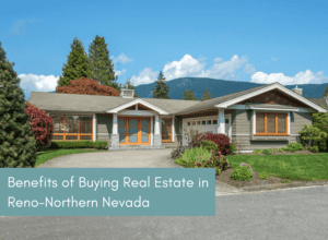 benefits of buying in northern nevada blog image house with mountains in the background